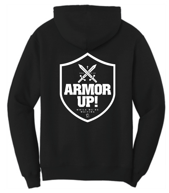 Armor Up: Hooded Sweatshirt