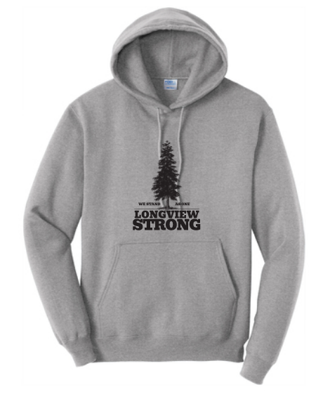 Longview Strong: Hooded Sweatshirt